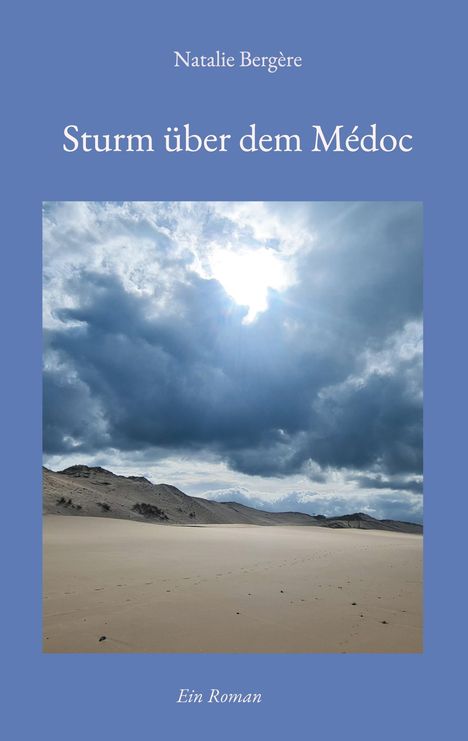 Natalie Bergère: Sturm über dem Médoc, Buch