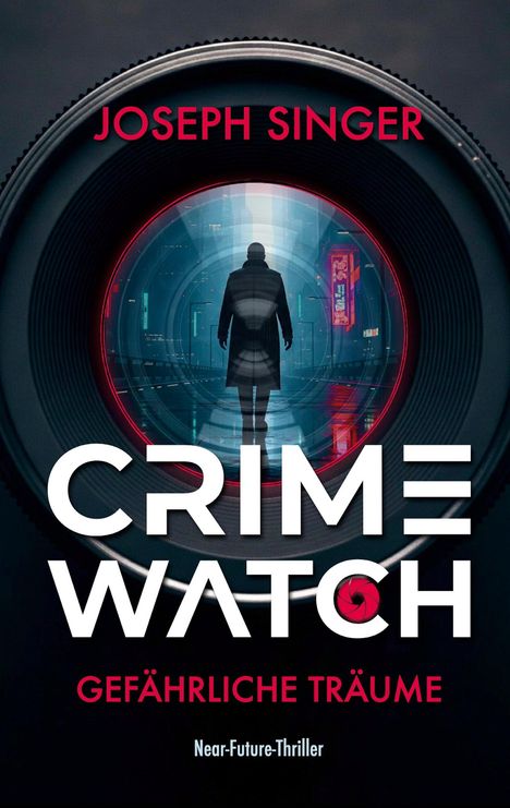 Joseph Singer: Crimewatch, Buch