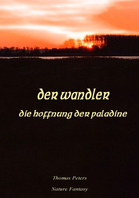 Thomas Peters: Der Wandler, Buch