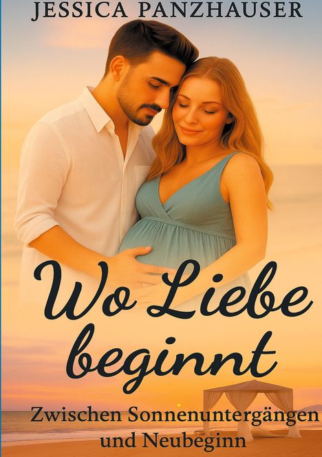 Jessica Panzhauser: Wo Liebe beginnt, Buch