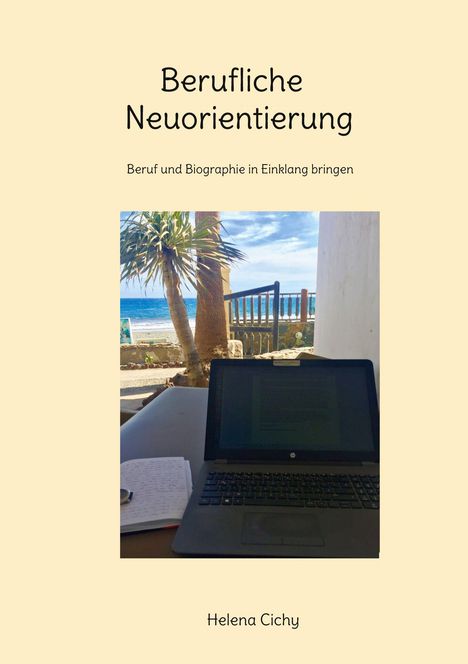 Helena Cichy: Berufliche Neuorientierung, Buch