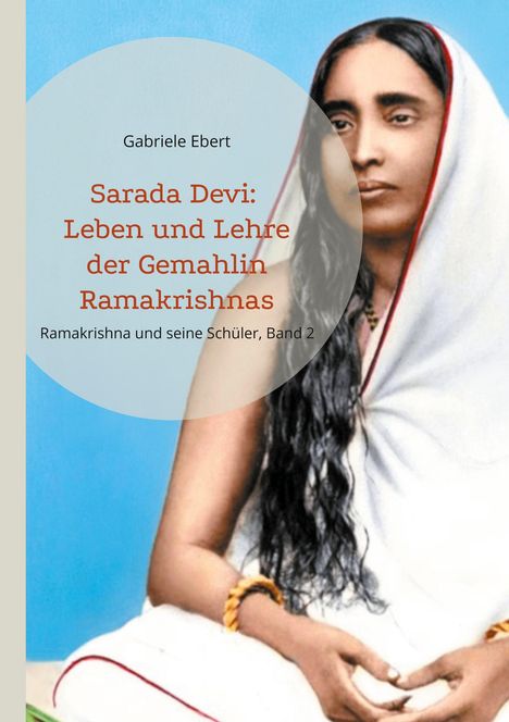 Gabriele Ebert: Sarada Devi, Buch