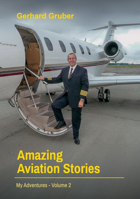 Gerhard Gruber: Amazing Aviation Stories, Volume 2, Buch