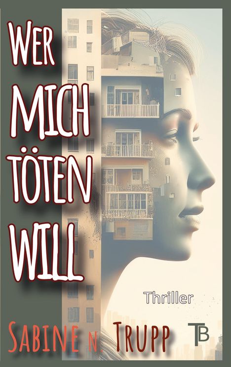 Sabine Trupp: Thriller, Buch