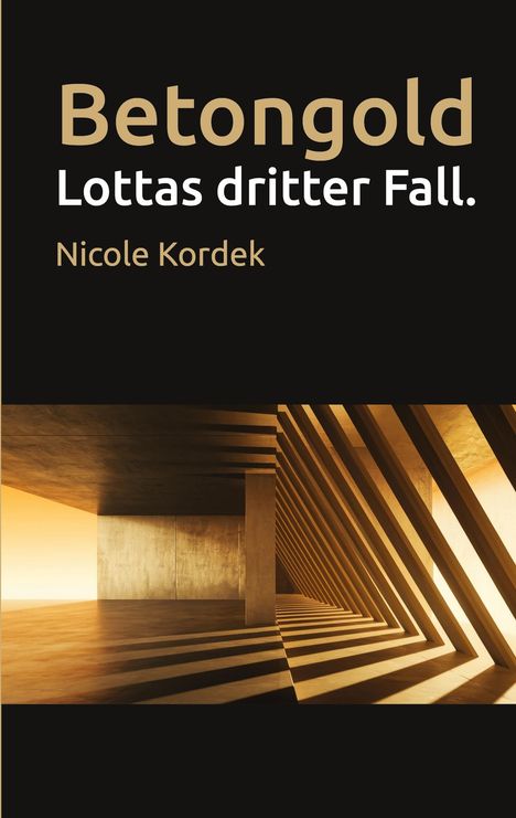 Nicole Kordek: Betongold, Buch