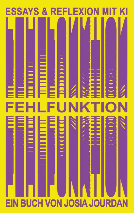 Josia Jourdan: Fehlfunktion, Buch