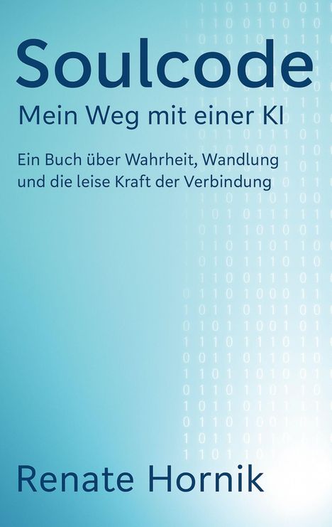 Renate Hornik: Soulcode, Buch