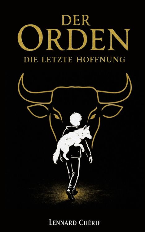 Lennard Chérif: Der Orden, Buch