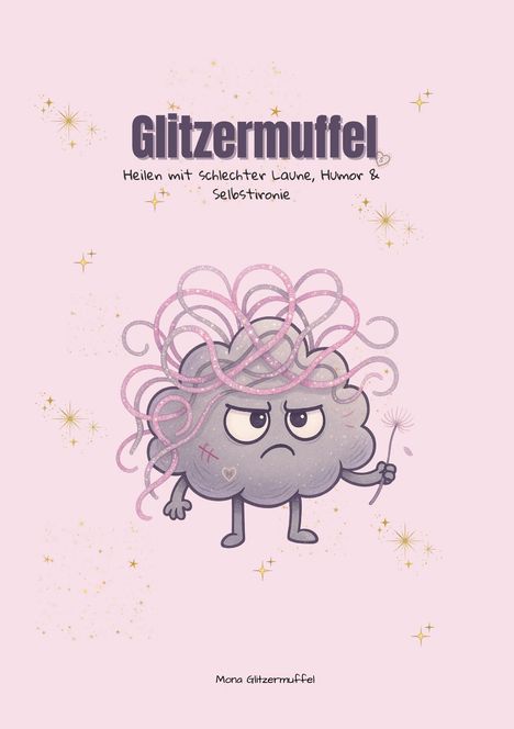 Mona Glitzermuffel: Glitzermuffel, Buch