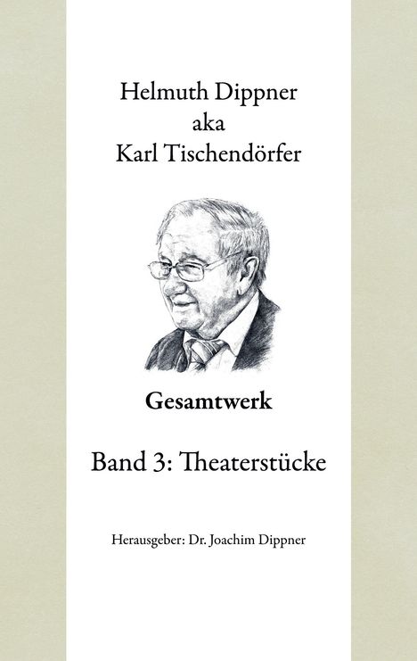 Helmuth Dippner: Gesamtwerk3, Buch