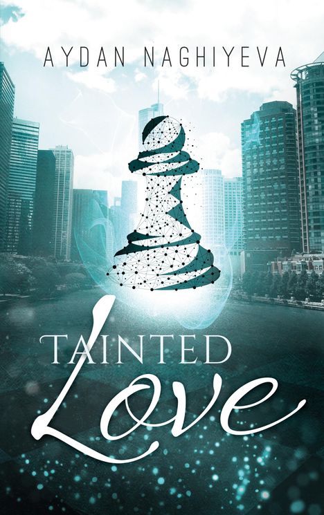 Aydan Naghiyeva: Tainted Love, Buch