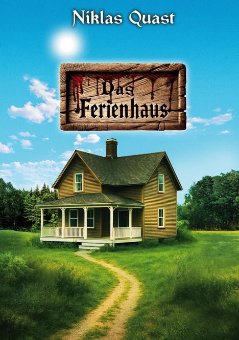Niklas Quast: Das Ferienhaus, Buch