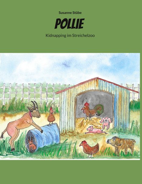 Susanne Stübe: Pollie, Buch