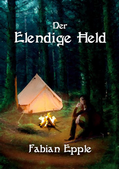 Fabian Epple: Der Elendige Held, Buch