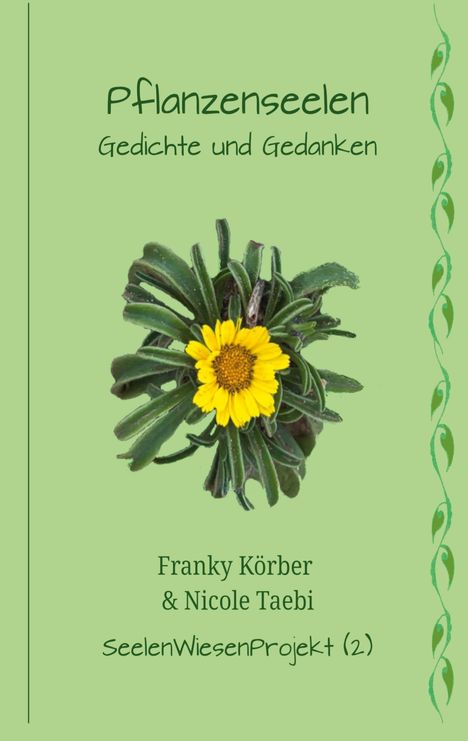 Franky Körber: Pflanzenseelen, Buch