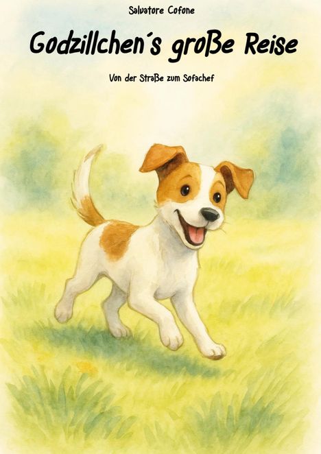 Salvatore Cofone: Godzillchen´s große Reise, Buch