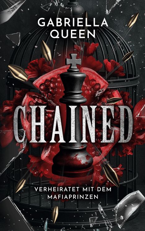Gabriella Queen: Chained, Buch