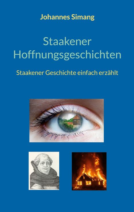 Johannes Simang: Staakener Hoffnungsgeschichten, Buch