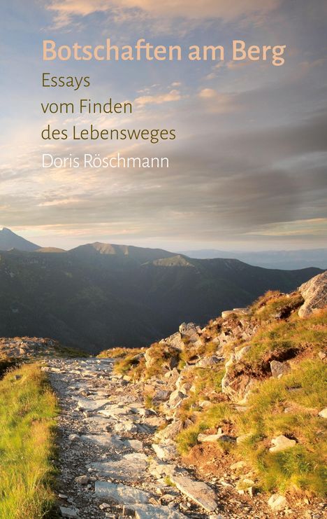 Doris Röschmann: Botschaften am Berg, Buch