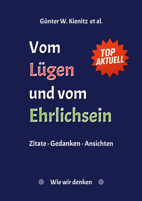 Günter W. Kienitz: Vom Lügen und vom Ehrlichsein, Buch