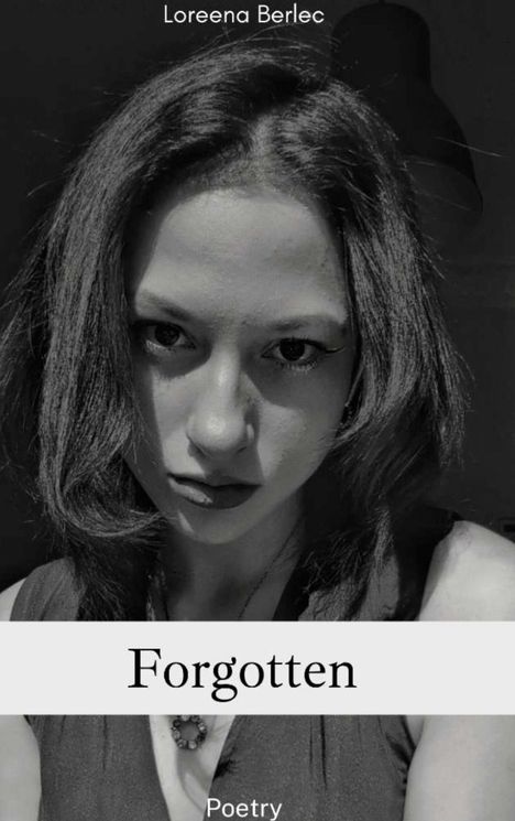 Loreena Berlec: Forgotten, Buch