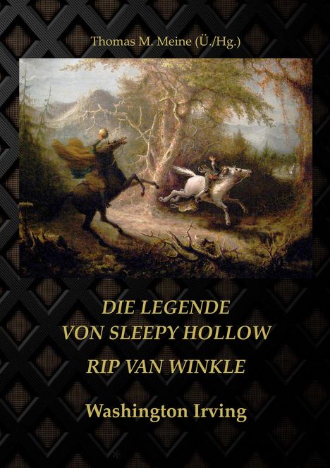 "Die Legende von Sleepy Hollow, Rip Van Winkle, Washington Irving. Ein Reiter jagt einen fliehenden Mann durch einen Wald."