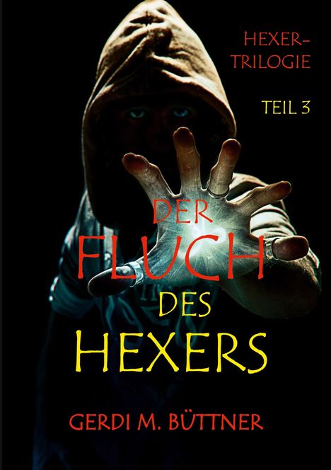 Gerdi M. Büttner: Der Fluch des Hexers, Buch