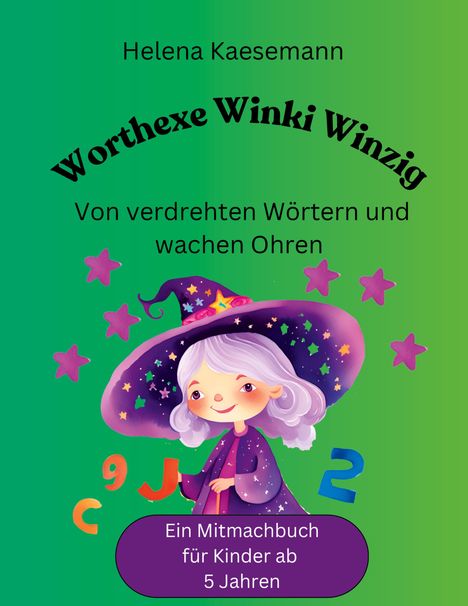 Helena Kaesemann: Worthexe Winki Winzig, Buch