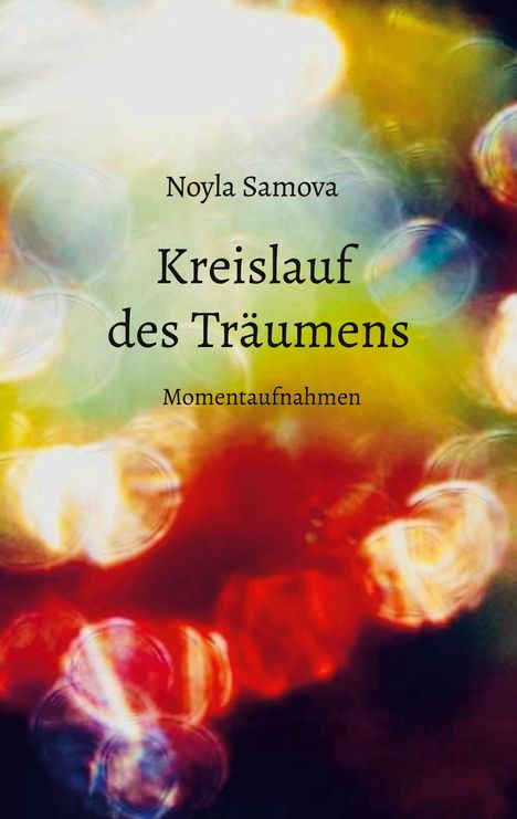 Noyla Samova: Kreislauf des Träumens, Buch