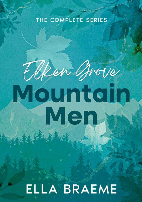 Ella Braeme: Elken Grove Mountain Men, Buch