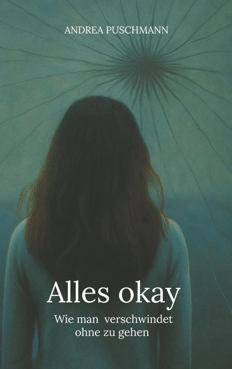 Andrea Puschmann: Alles okay, Buch
