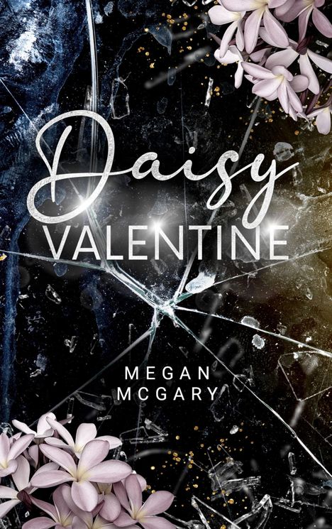 Megan McGary: Daisy Valentine, Buch