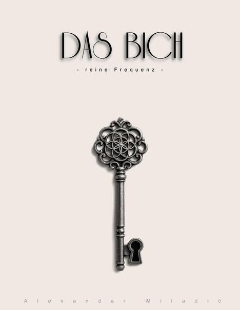 Alexandar Miladic: Das Bich, Buch