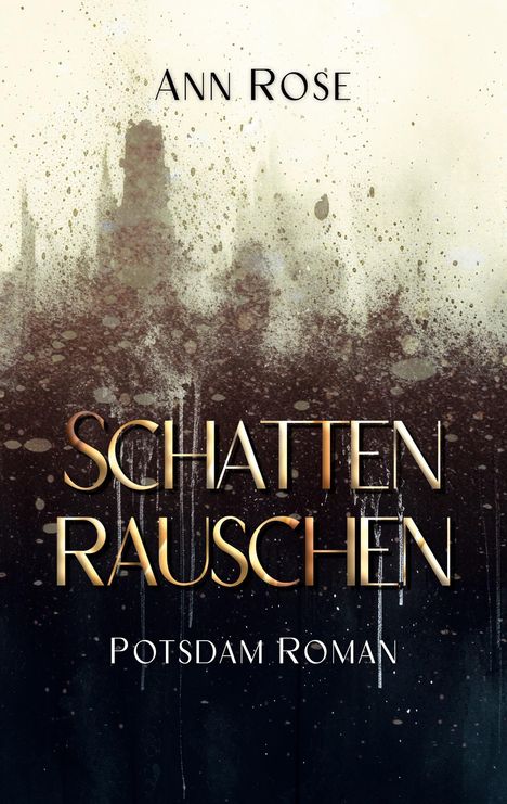 Ann Rose: Schattenrauschen, Buch