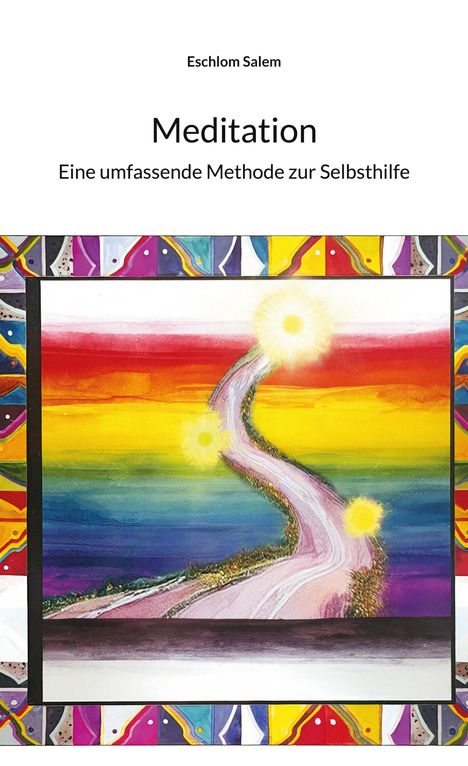 Eschlom Salem: Meditation, Buch