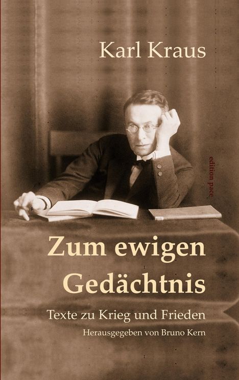 Karl Kraus: Zum ewigen Gedächtnis, Buch
