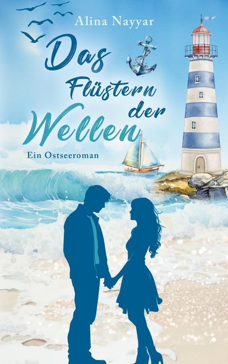 Alina Nayyar: Das Flüstern der Wellen, Buch