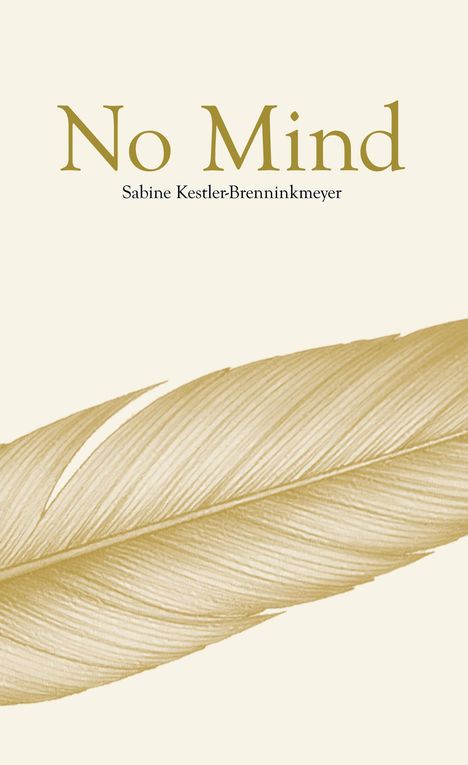 Sabine Kestler-Brenninkmeyer: No Mind, Buch