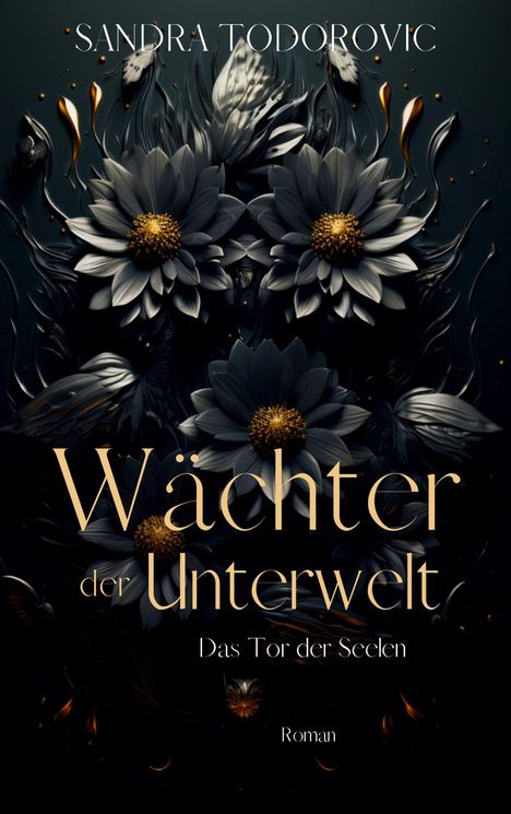 Sandra Todorovic: Wächter der Unterwelt, Buch