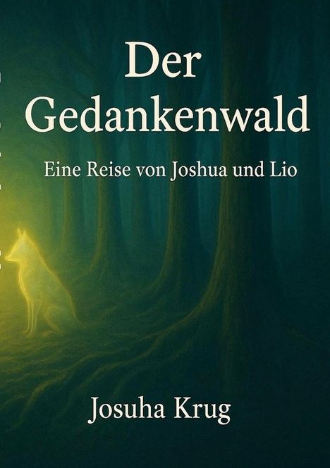 Joshua Krug: Der Gedankenwald, Buch