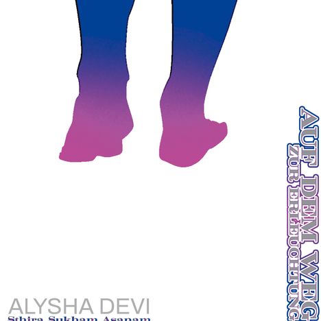 Alysha Devi: Auf dem Weg zur Erleuchtung, Buch
