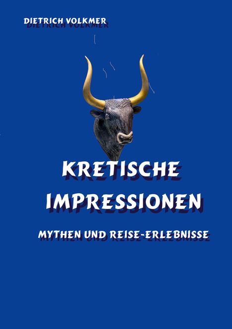 Dietrich Volkmer: Kretische Impressionen, Buch