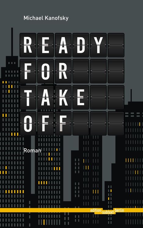 Michael Kanofsky: Ready for take-off, Buch