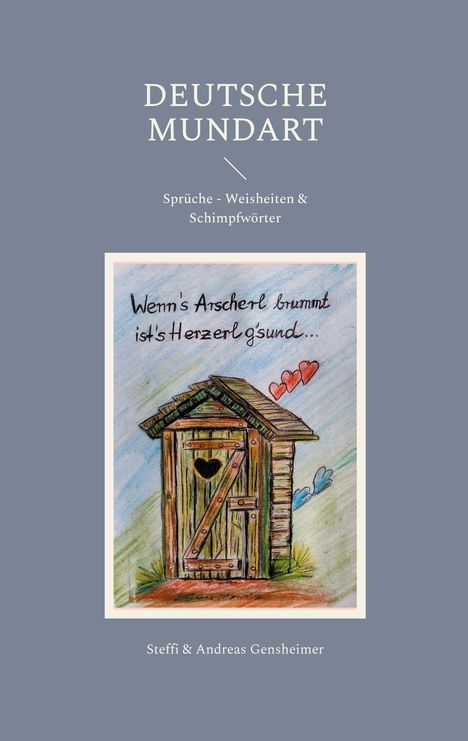 Steffi Gensheimer: Deutsche Mundart, Buch
