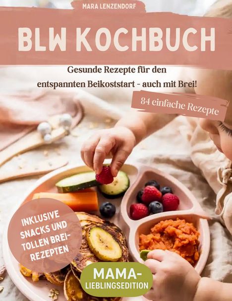 Mara Lenzendorf: BLW Kochbuch, Buch