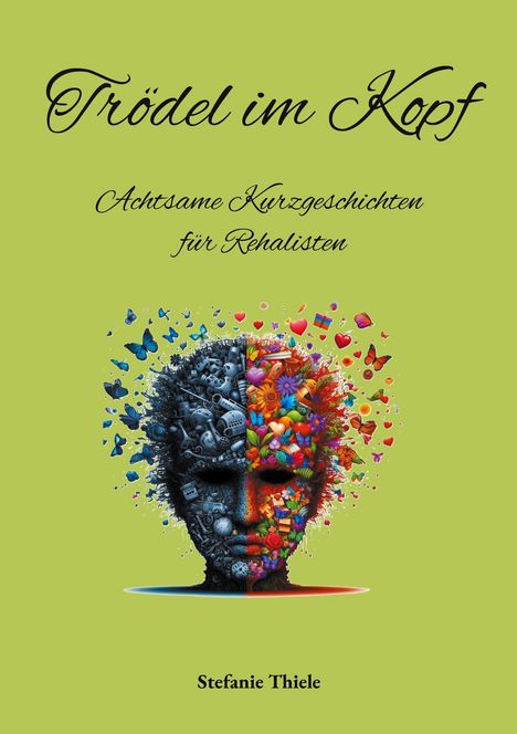 Stefanie Thiele: Trödel im Kopf, Buch