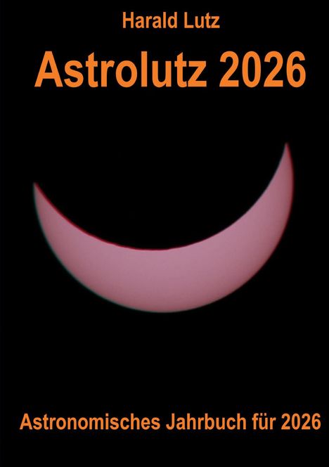 Harald Lutz: Astrolutz 2026, Buch
