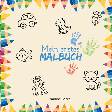 Nadine Berke: Mein erstes Malbuch, Buch