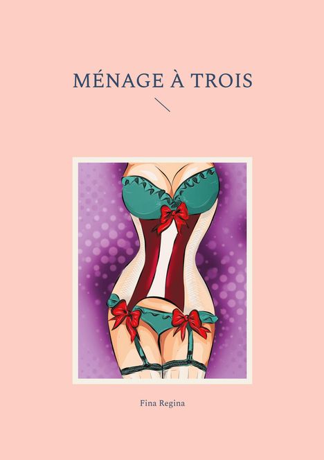 Fina Regina: ménage à trois, Buch
