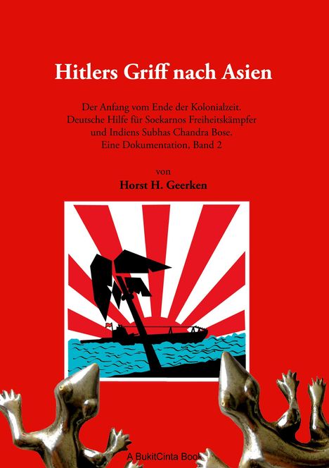 Horst H. Geerken: Hitlers Griff nach Asien 2, Buch